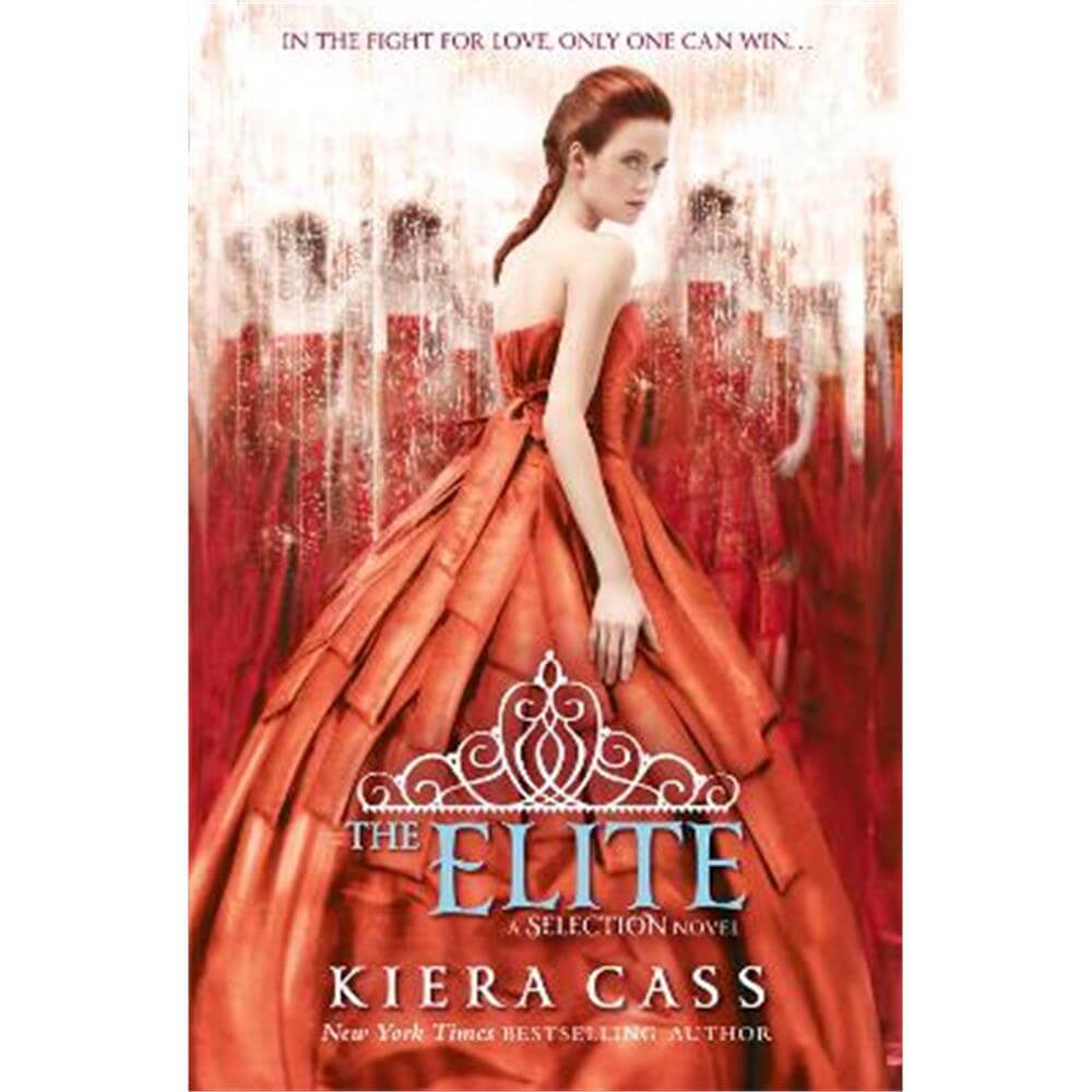 The Elite (The Selection, Book 2) (Paperback) - Kiera Cass